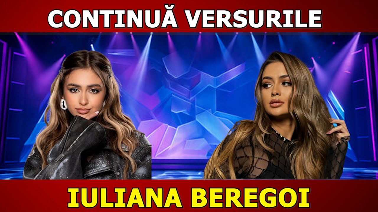 🎵 Continuă Versurile! - IULIANA BEREGOI edition 🎤