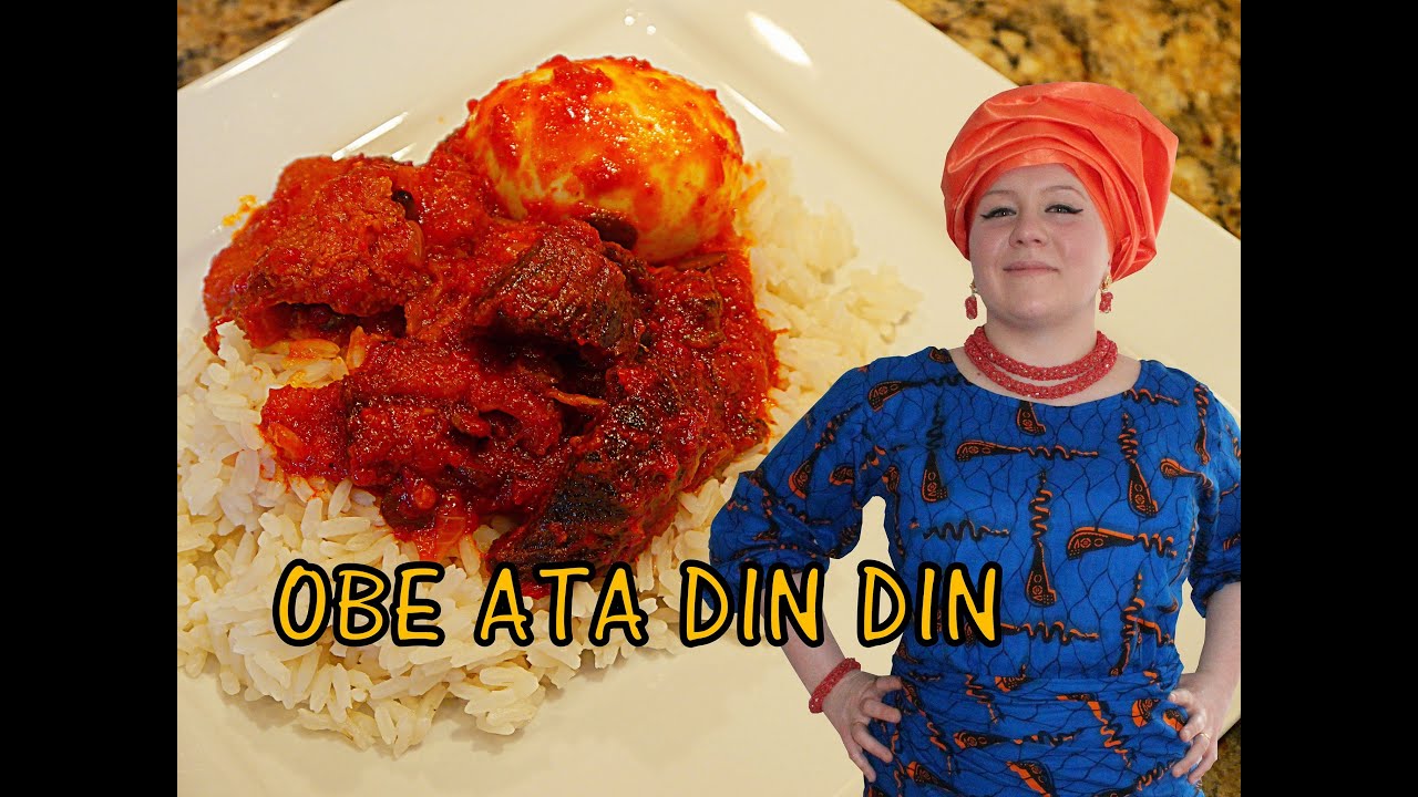 Oyinbo Cooking: Obe Ata Din Din (Nigerian Fried Pepper Stew)