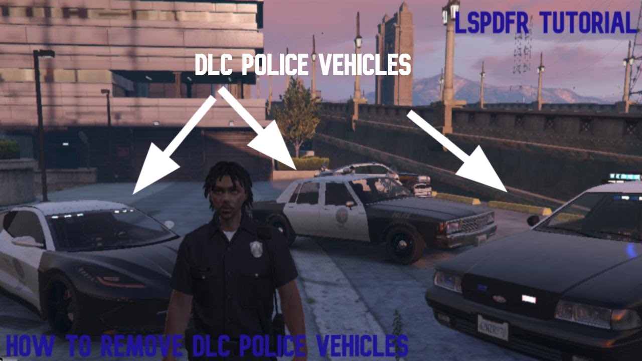 How To Easily Remove Police DLC Vehicles - LSPDFR Tutorial