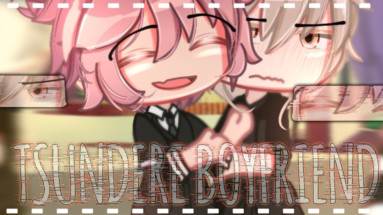 |•| MY TSUNDERE BOYFRIEND |•| Gacha Club |•| Gay/BL |•| GCMM |•| GLMM |•| 5k+ Sub