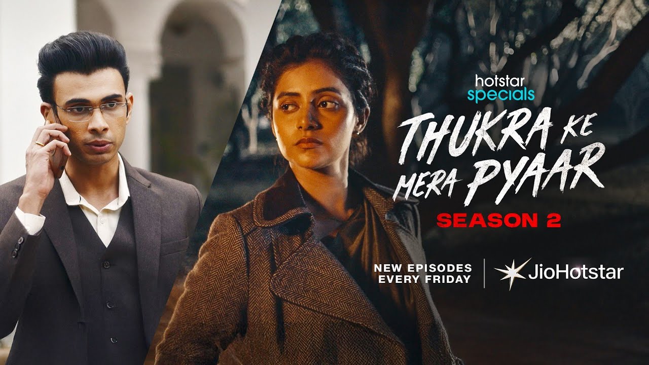 Hotstar Specials: Thukra Ke Mera Pyaar Season 2 | Now Streaming | Sanchita Bashu | JioHotstar