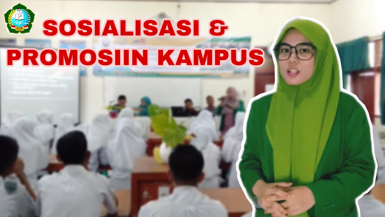PROMOSI KAMPUS dan SOSIALISASI KE SEKOLAH-SEKOL4h