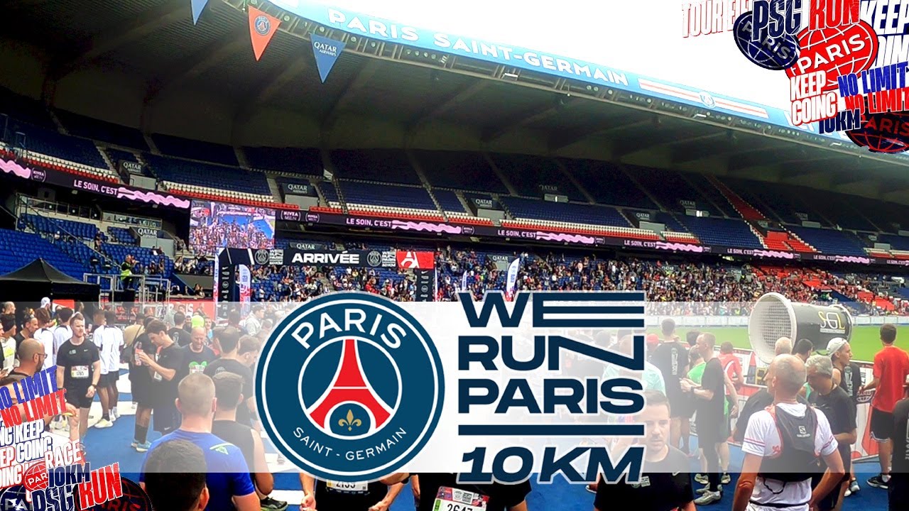 10km du PSG | WE RUN PARIS