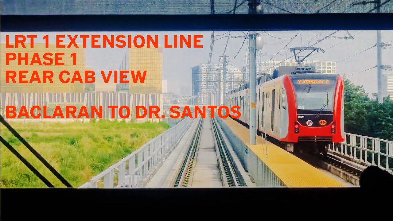 LRT1 - Rear Cab view Baclaran to Dr. Santos [60fps]