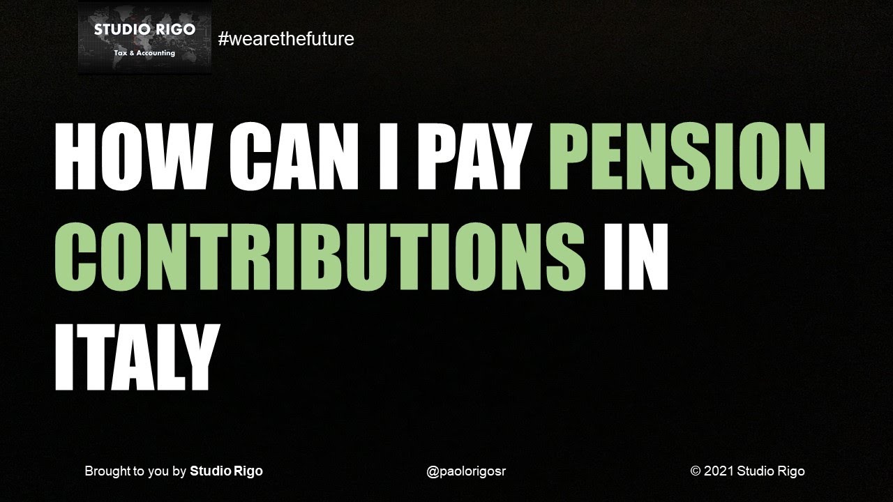 How can I pay pension contributions in Italy