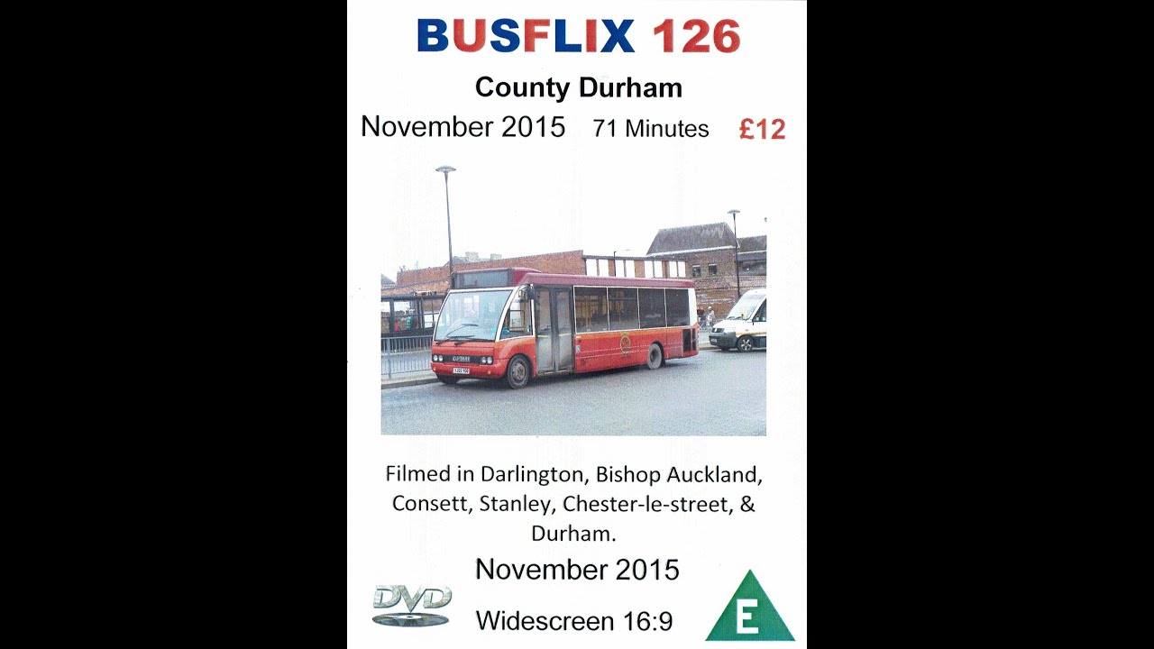BUSFLIX 126  County Durham  November 2015