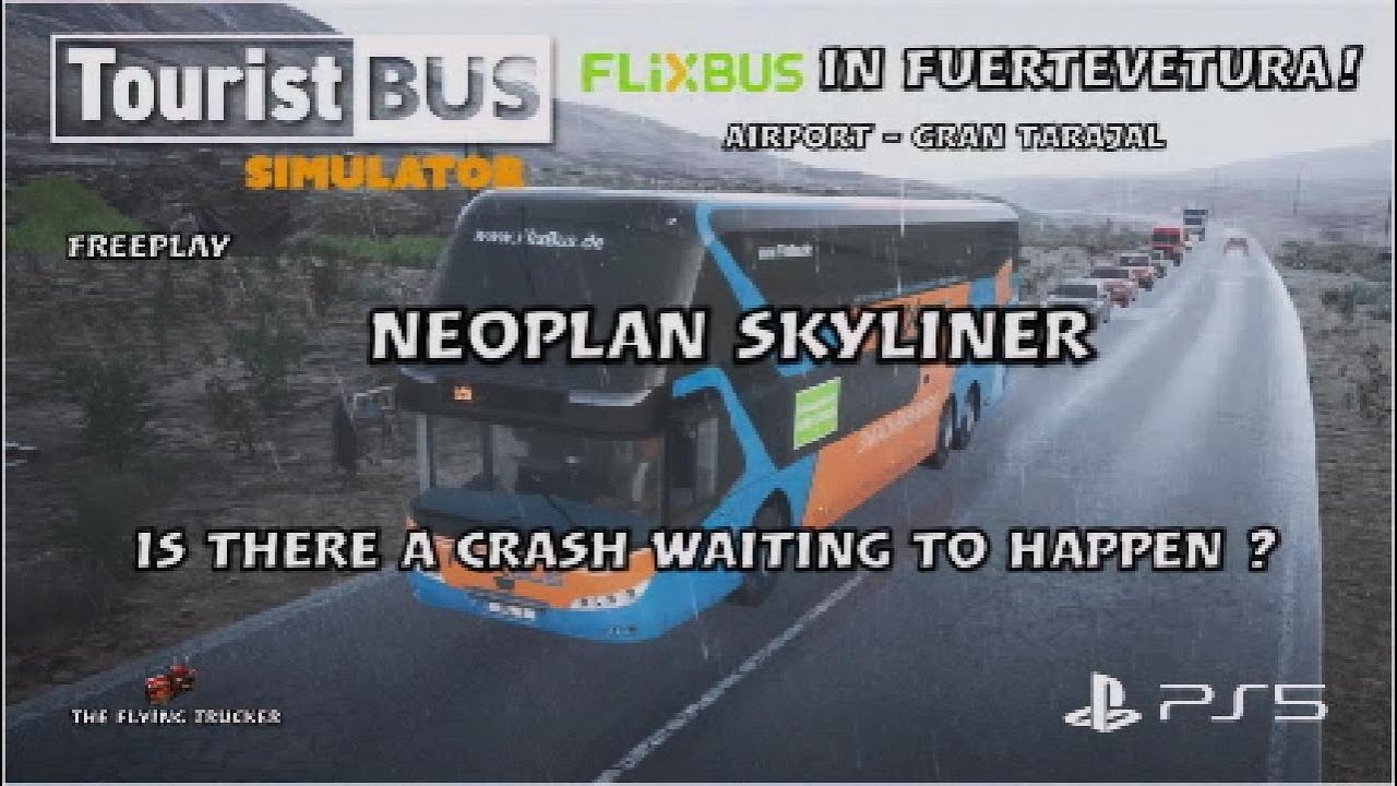 Tourist Bus Simulator PS5 | FlixBus In Fuerteventura! Is There A Crash Waiting To Happen #touristbus