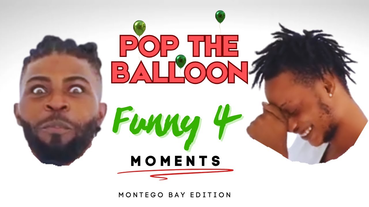 Pop The Balloon And Find Love Funny Moments 4 - Jamaican Edition