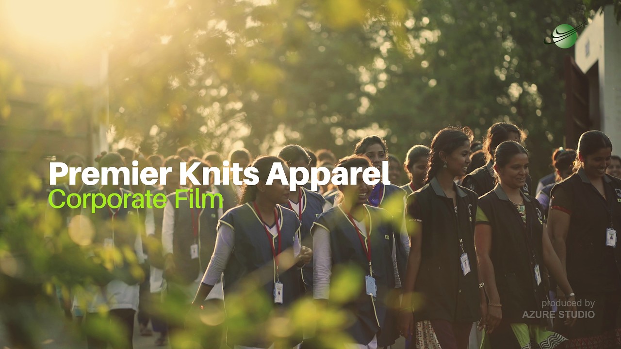 Premier Knits Apparel Corporate Film | Corporate Video Production in Coimbatore