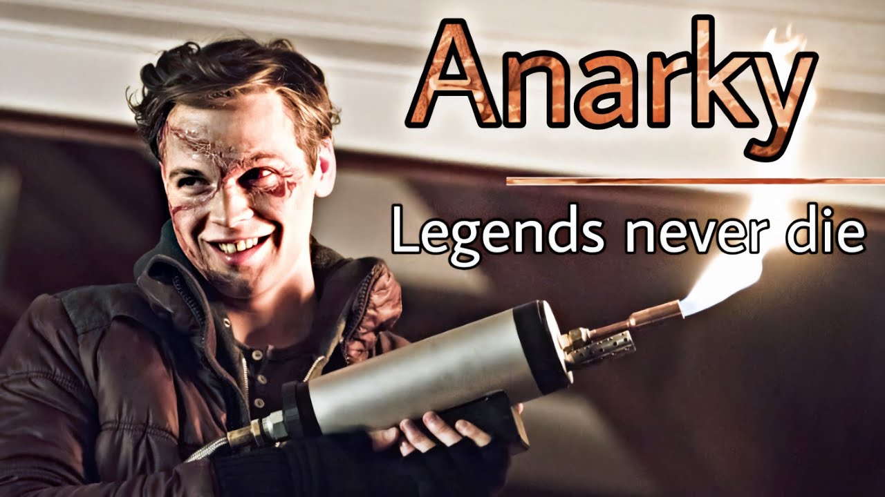 Anarky(Alexander Calvert) - Legends never die| Arrow