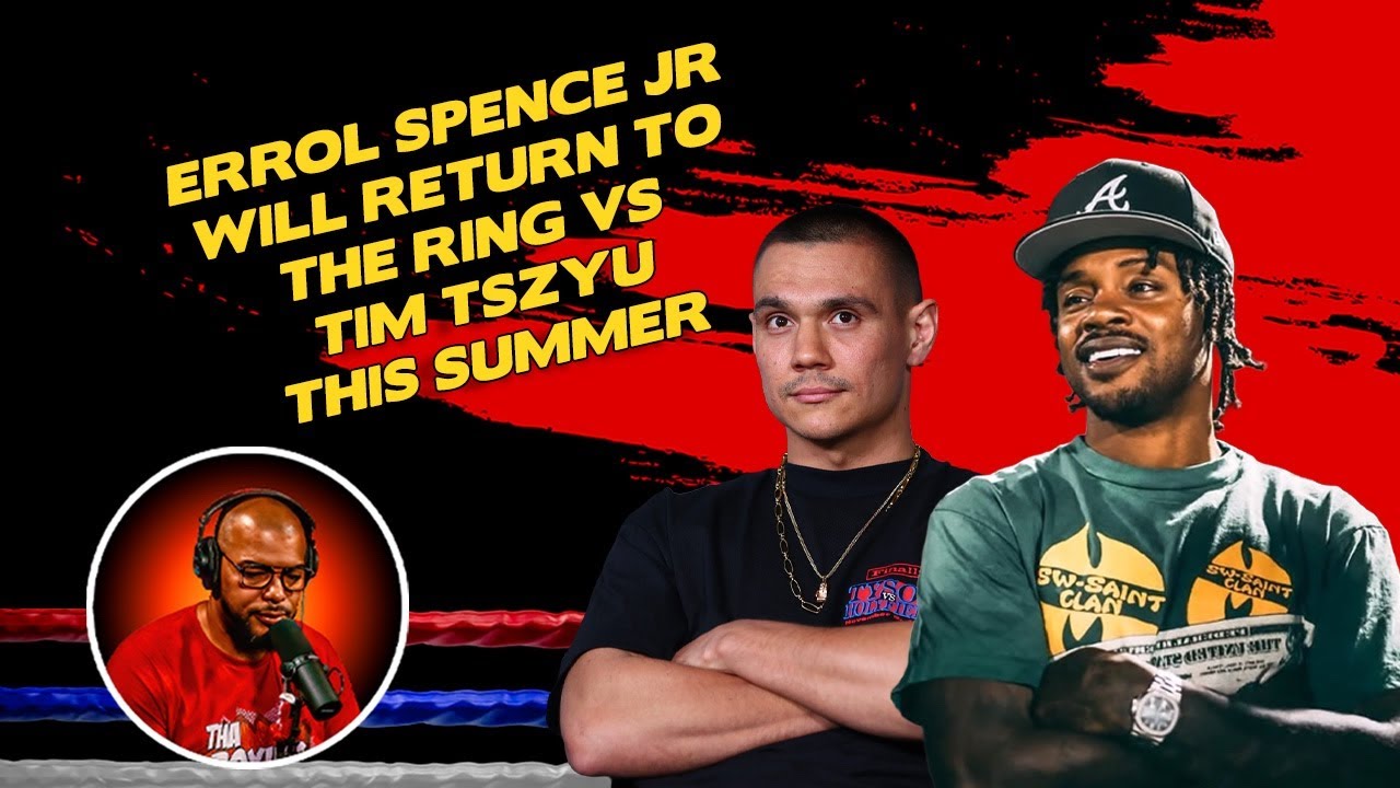 ☎️Errol Spence Jr vs Tim Tszyu: The Truth Returns This Summer❗️