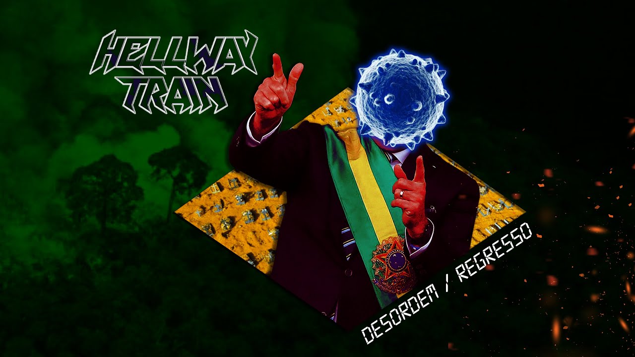 Hellway Train - Desordem/Regresso