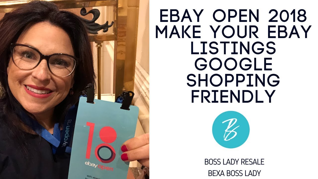 How to Make Your EBay Listings Google Search Friendly - Tips from EBay Open 2018