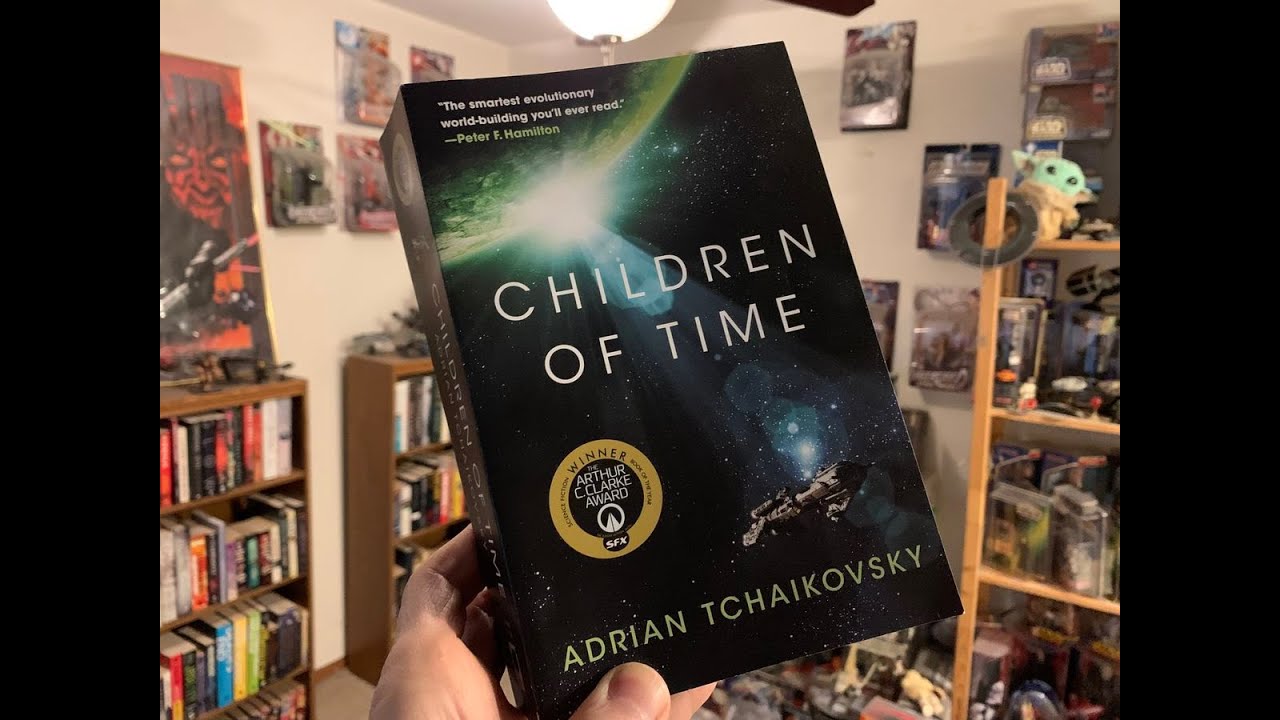 Children Of Time by Adrian Tchaikovky ICK!  SPIDERS! January 11, 2026