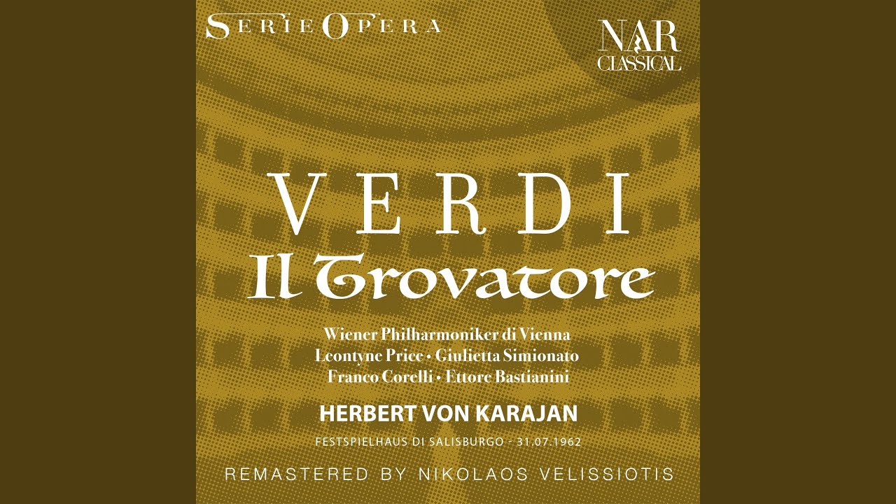 Il Trovatore, IGV 31, Act I: 