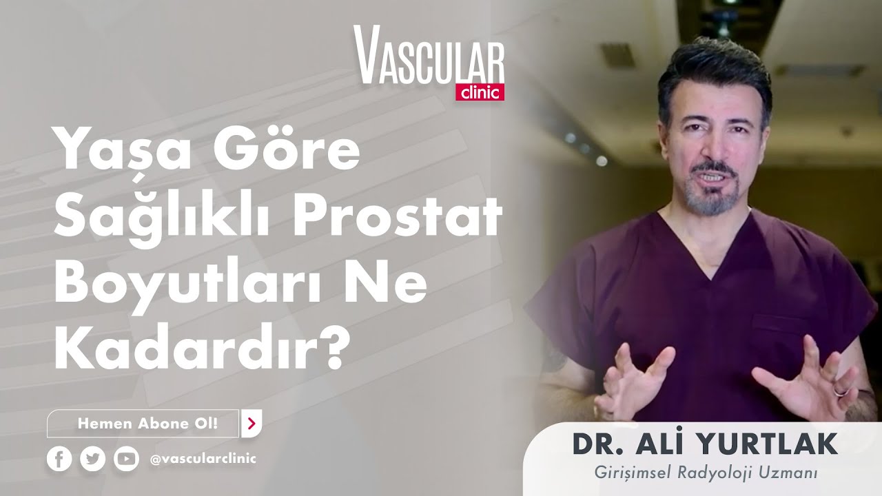 Yaşa göre sağlıklı prostat boyutları ne kadardır?