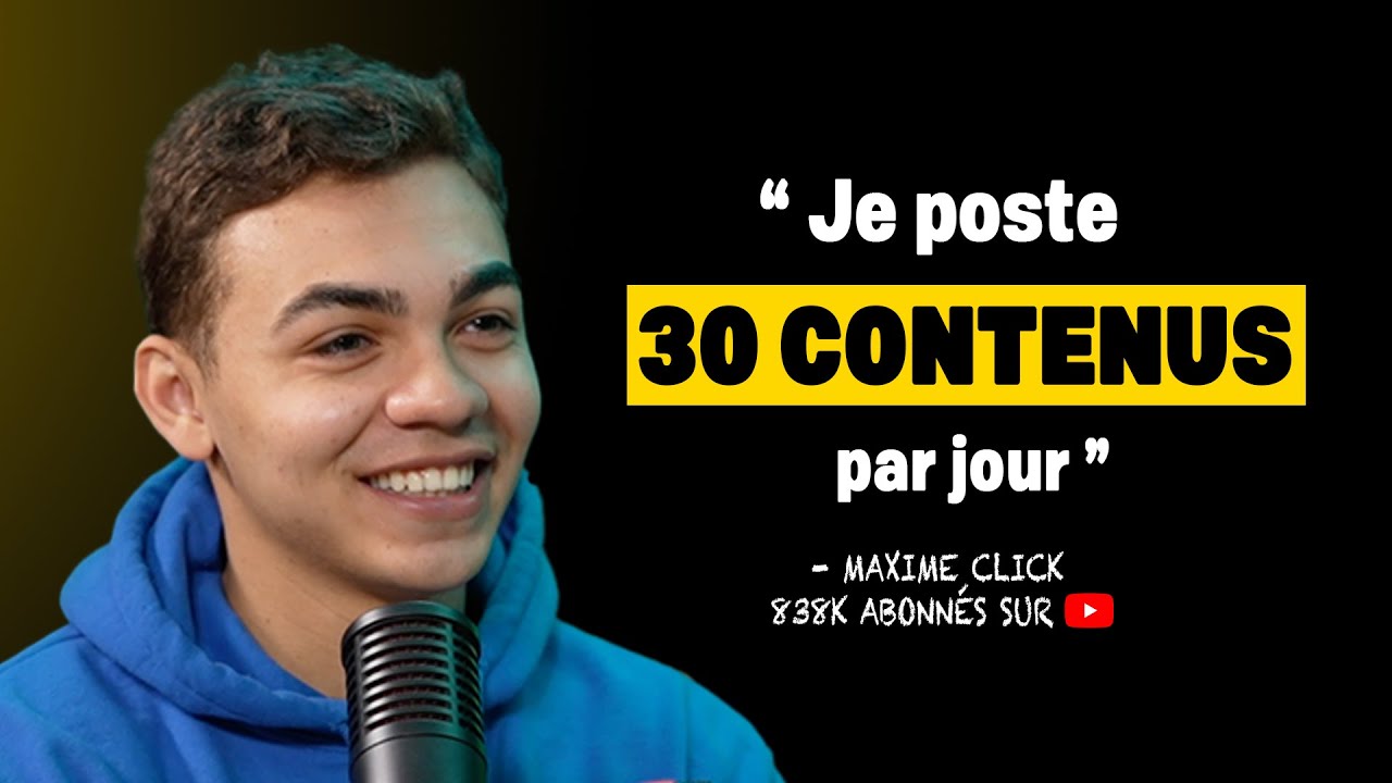 @MaximeClick  : Secrets d&rsquo;un jeune cr&eacute;ateur &agrave; 850K abonn&eacute;s sur YouTube
