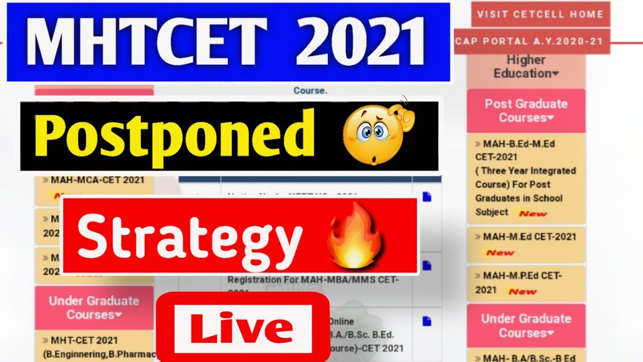 MHT-CET 2021 Exam Date , Postponed? , Strategy, ||