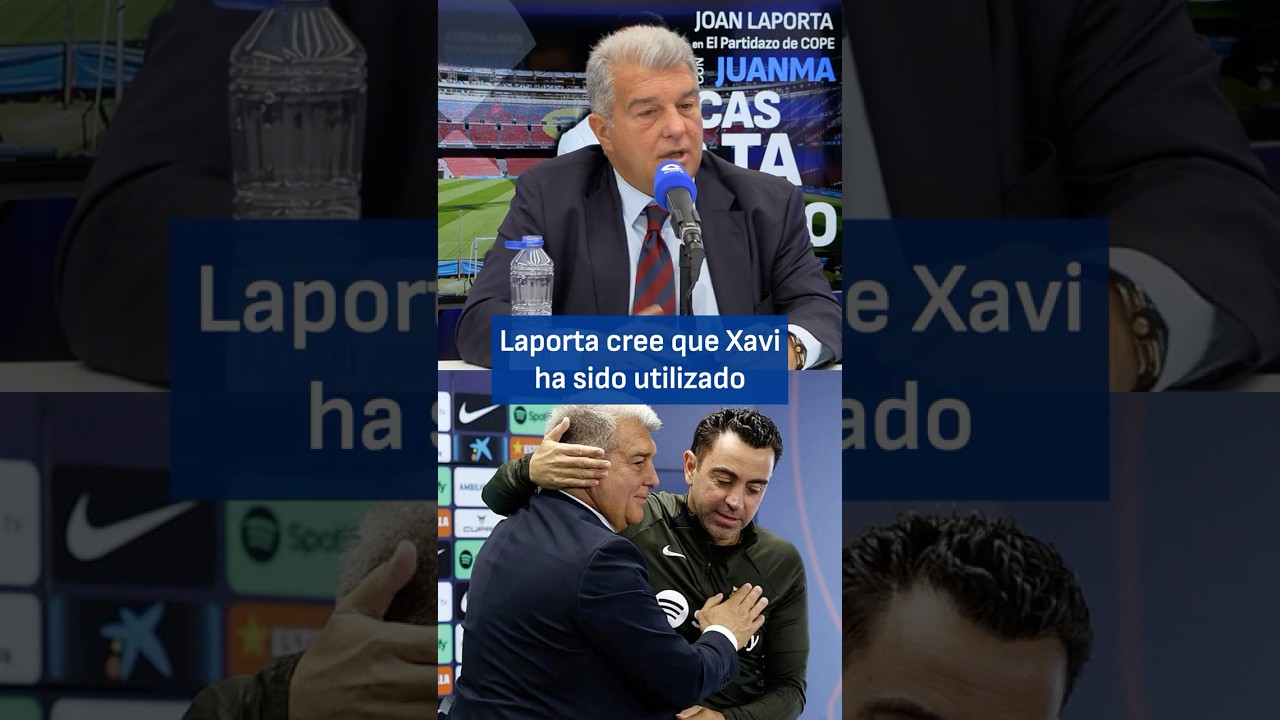 Laporta believes Xavi is being used by V&iacute;ctor Font | El Partidazo de COPE