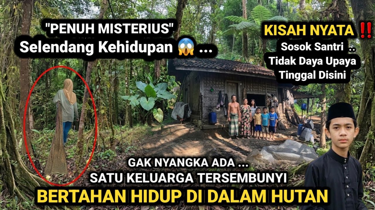 MUSTAHIL TIDAK MUNGKIN!! SATU KELUARGA TINGGAL DI RUMAH GUBUK KECIL DAN ANEH DiHUTAN JAWA BARAT