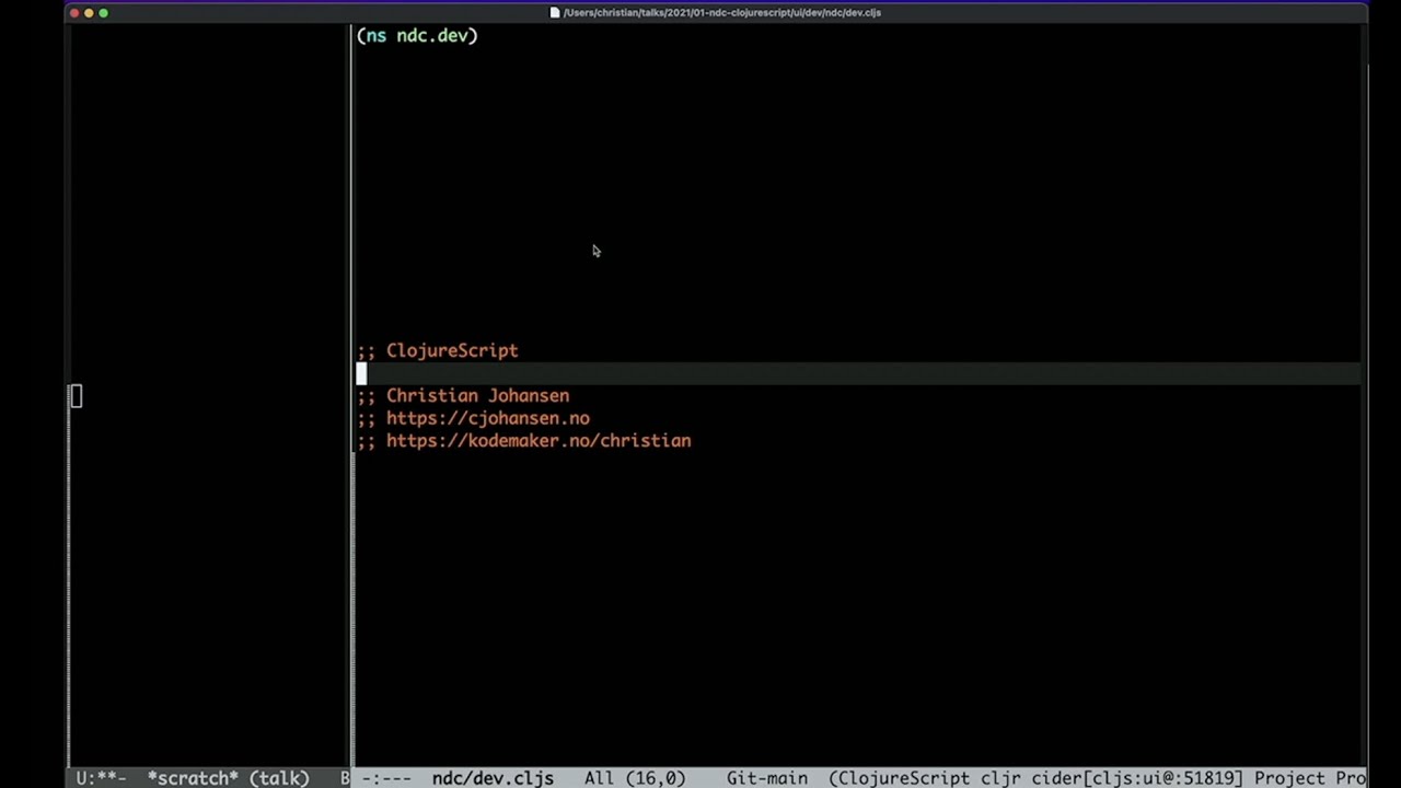 ClojureScript: Fun and productive web development with next level tooling - Christian Johansen