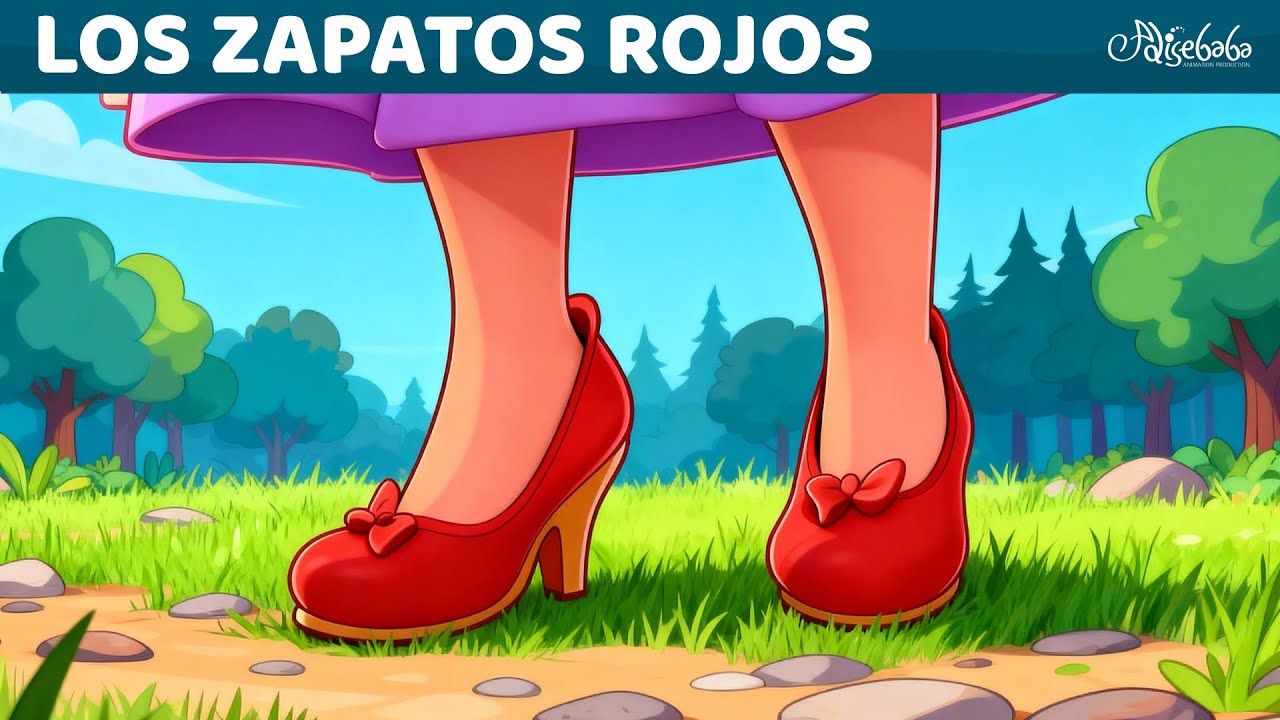 Los Zapatos Rojos: Baile M&aacute;gico 👠✨ Cuentos infantiles para dormir en Espa&ntilde;ol