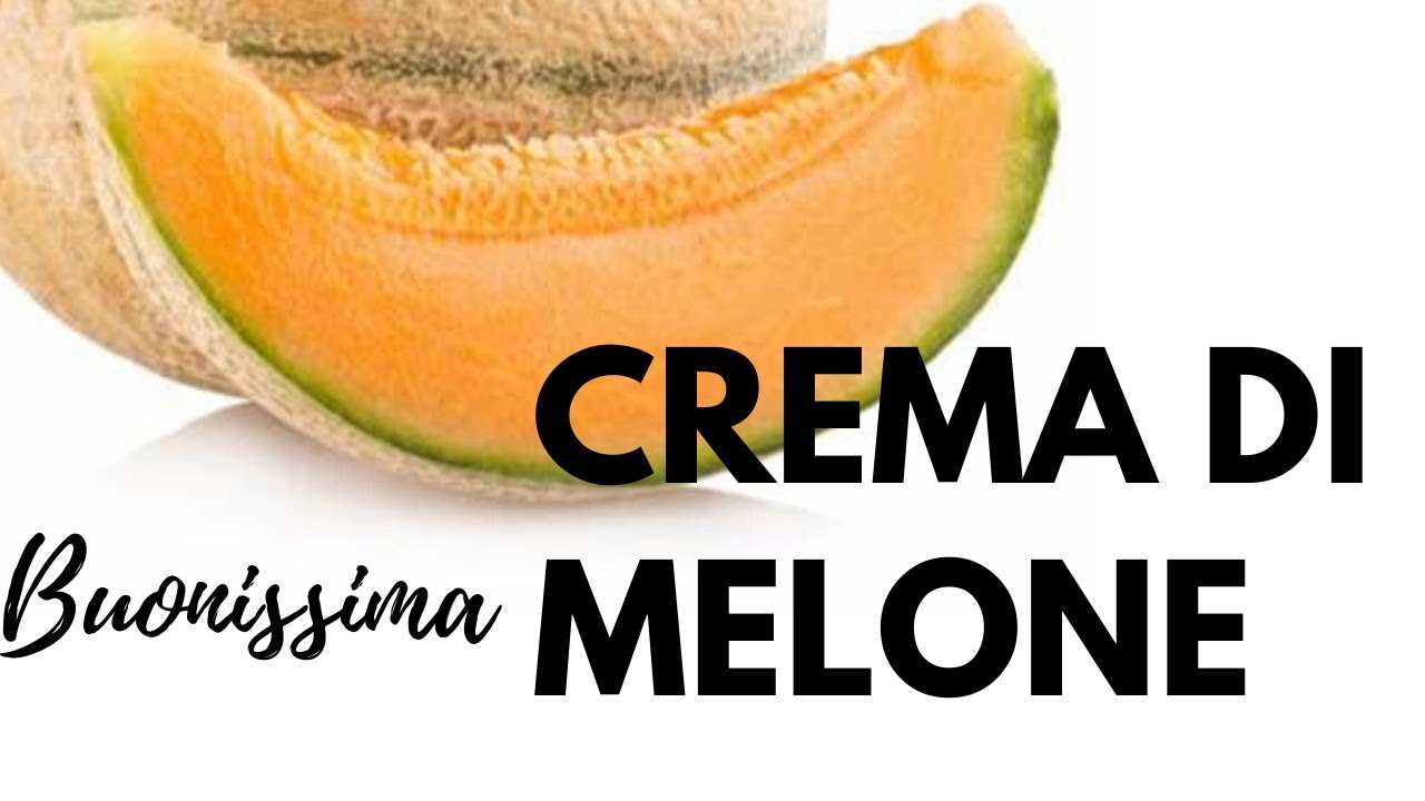 CREMA DI MELONE  AL CUCCHIAIO,IDEALE PER FARCIRE I DOLCI