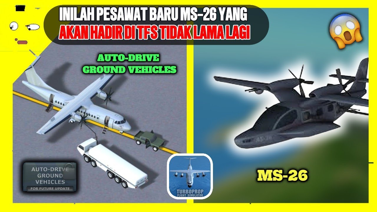🔎INILAH PESAWAT BARU MS-26 YANG AKAN HADIR DI TURBOPROP FS✈️😱‼️ | DAN ADA DUA FITUR LAGI🤔