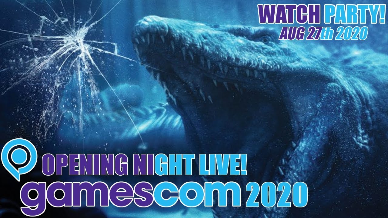 GAMESCOM 2020 Opening Night Live! (Watch Party) - DAY 1 AUGUST 27th