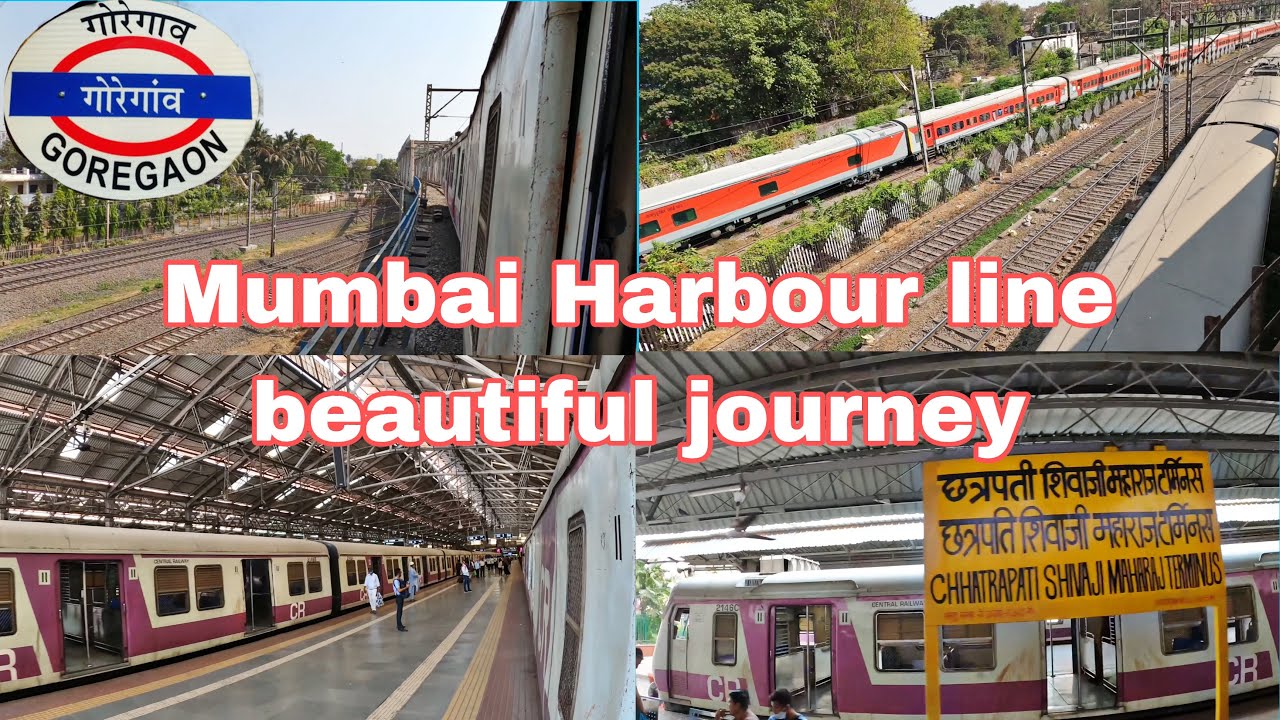Mumbai Harbour line local Goregaon to Chhatrapati Shivaji Maharaj terminal Journey With Information