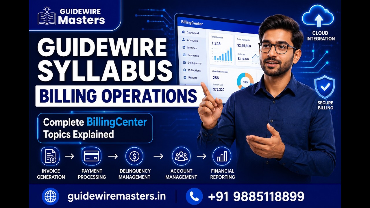 Guidewire Syllabus Billing Operations 2026 | Complete BillingCenter Topics Explained