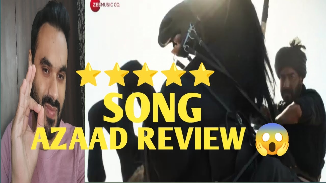 Azaad song review 😱