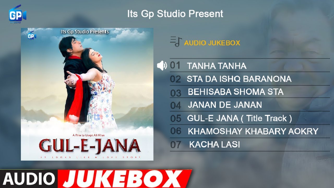 Full Audio Album  Gul e Jana | Gul Panra | Shan Khan | Aryan Khan | Afreen - Audio Jukebox