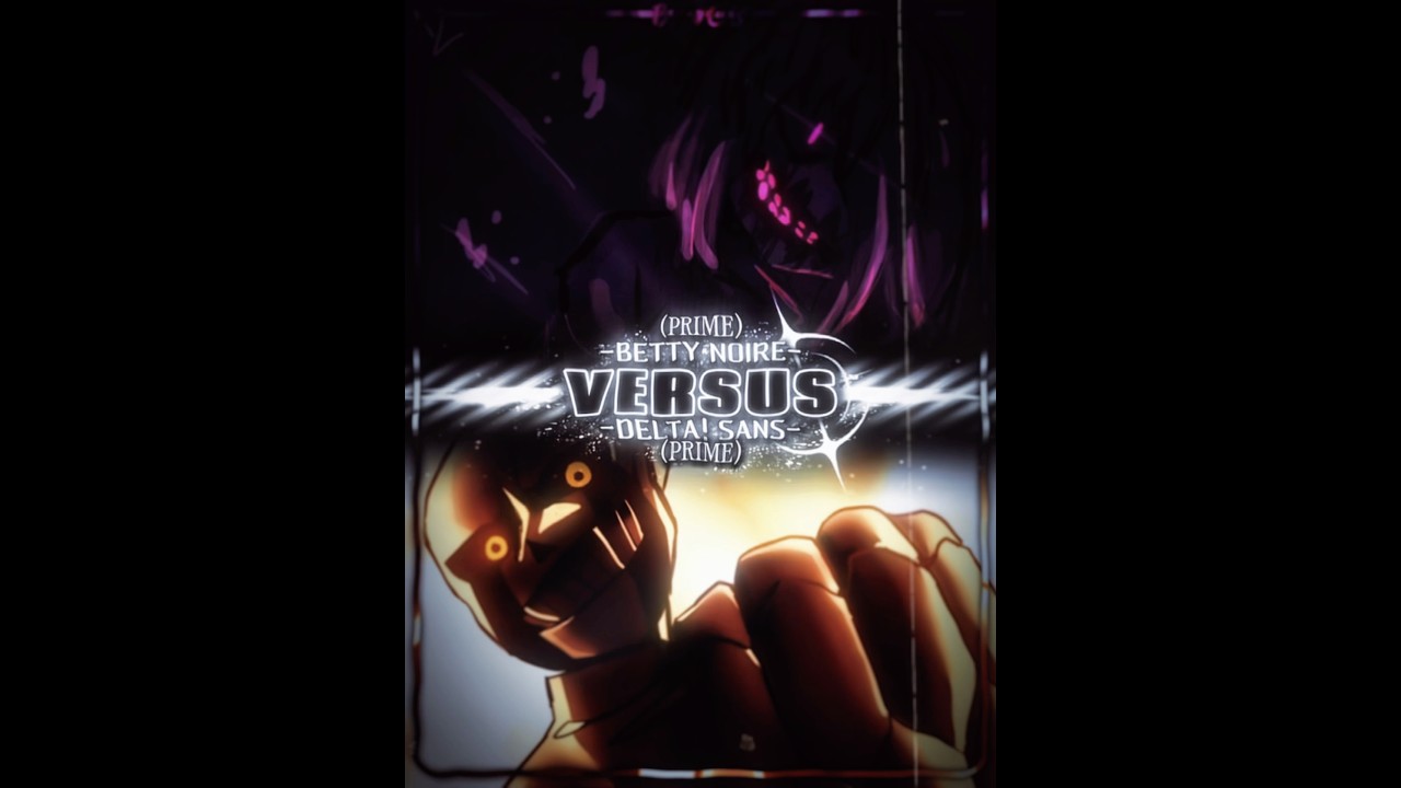 | Delta!Sans #VS Betty Noire | GLITCHTALE | ULTRA!TALE |