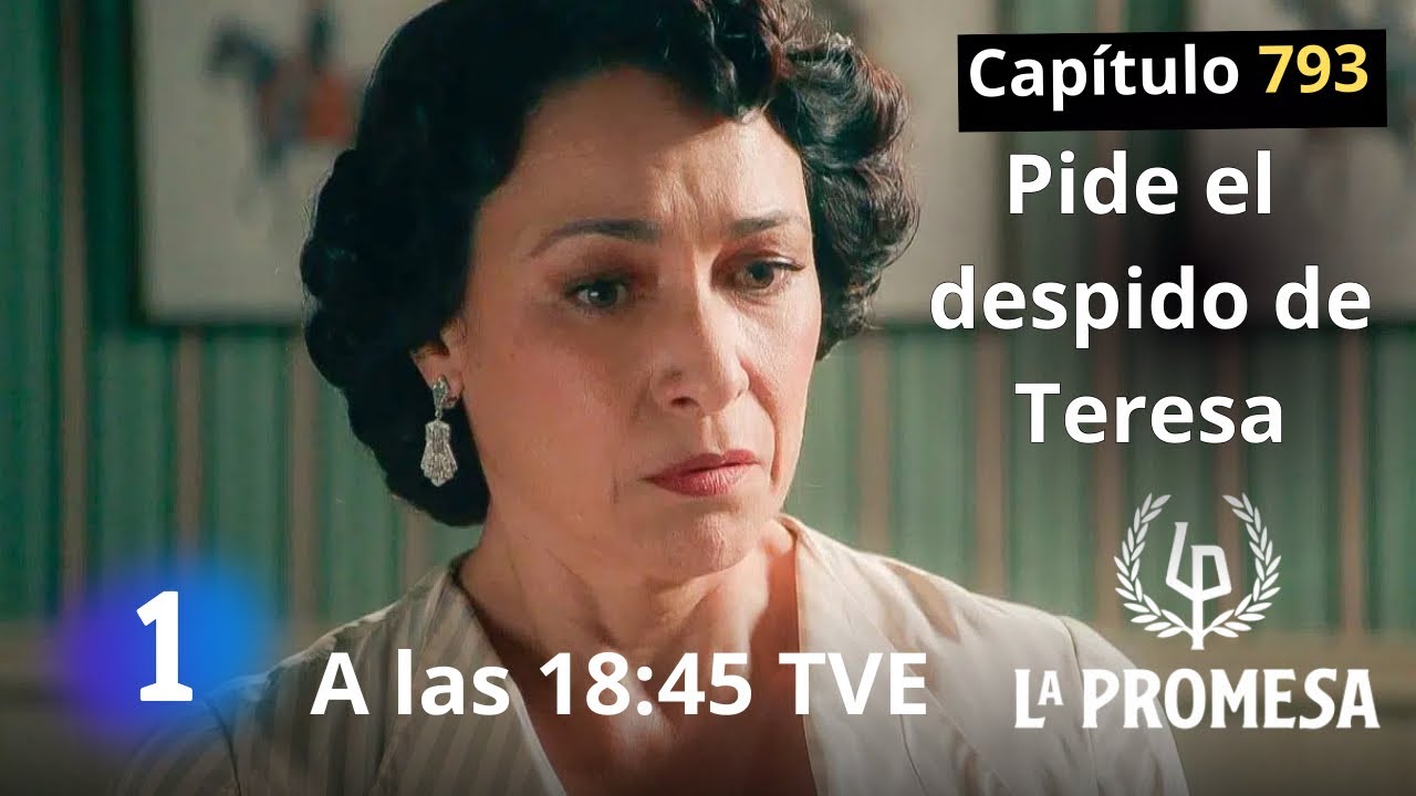 LA PROMESA viernes 13 de marzo a las 18:35 Avance capítulo 793 || Serie TVE #serie #LaPromesa :)