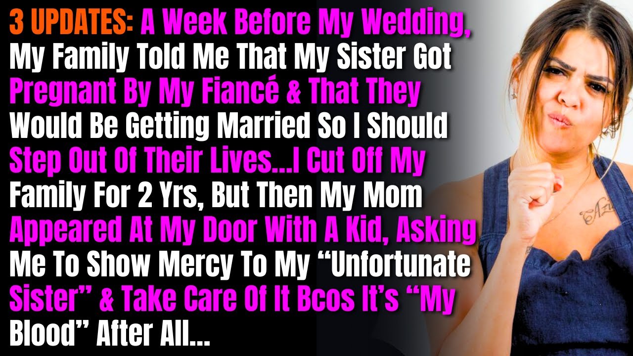 3 UPDATES: A Week Before My Wedding, My Family Told Me That My Sister Got Pregnant By My Fiancé &