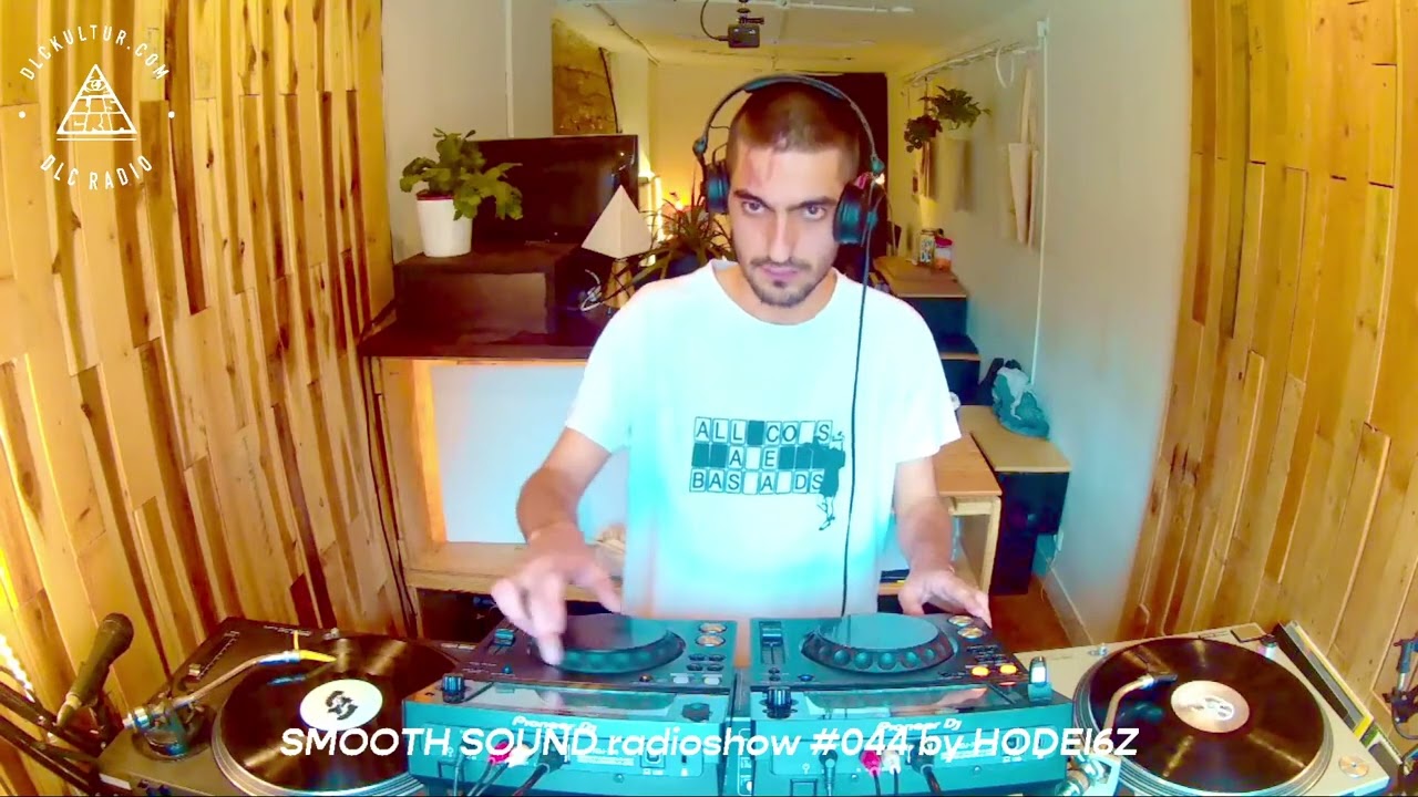 SMOOTH SOUNDS radioshow #044 Hodei6Z [DLC KULTUR] (Pamplona, Iru&ntilde;a)