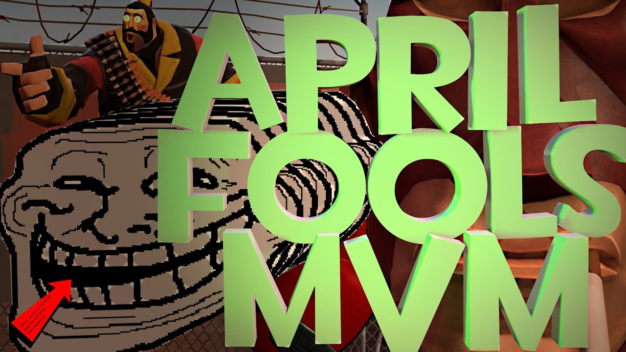 [Stream] April Fool's MvM 2022