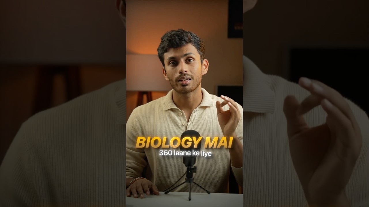 11th Wasted? Still Score 360/360 in Biology. 🔥