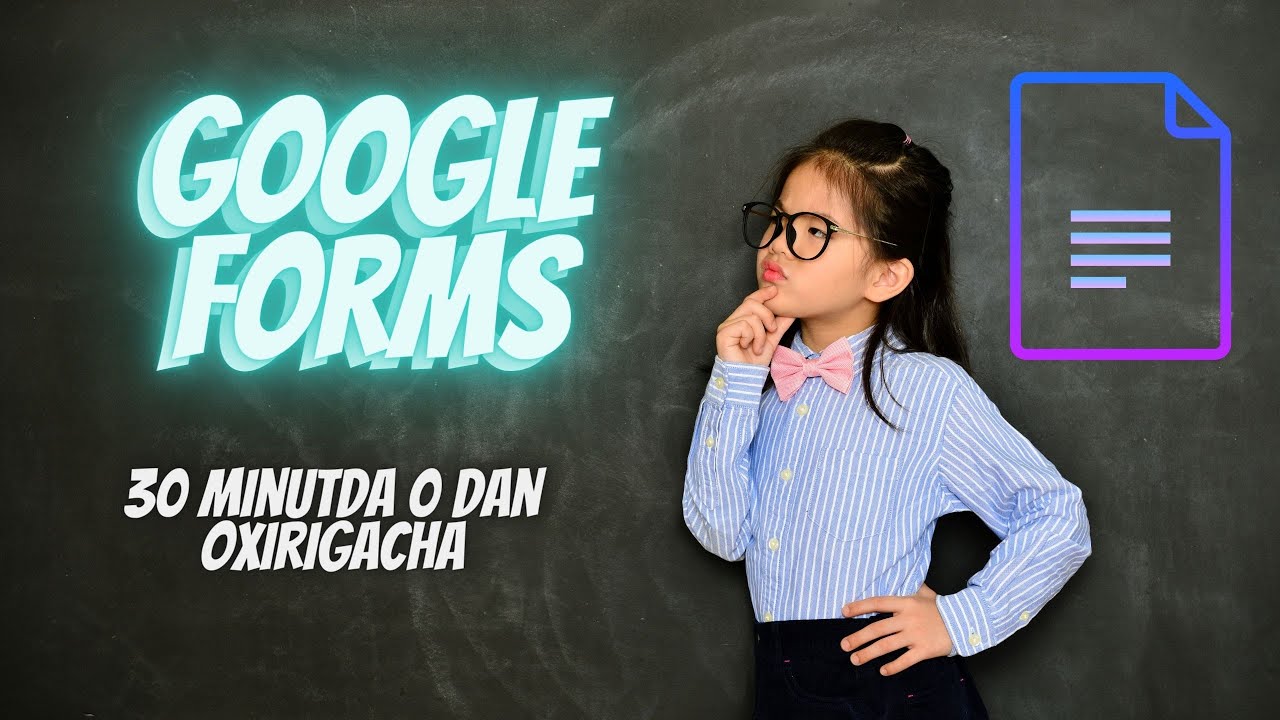 GOOGLE FORMSDA ISHLASH || INTERNETDA OPROS YARATISH UCHUN DASTUR