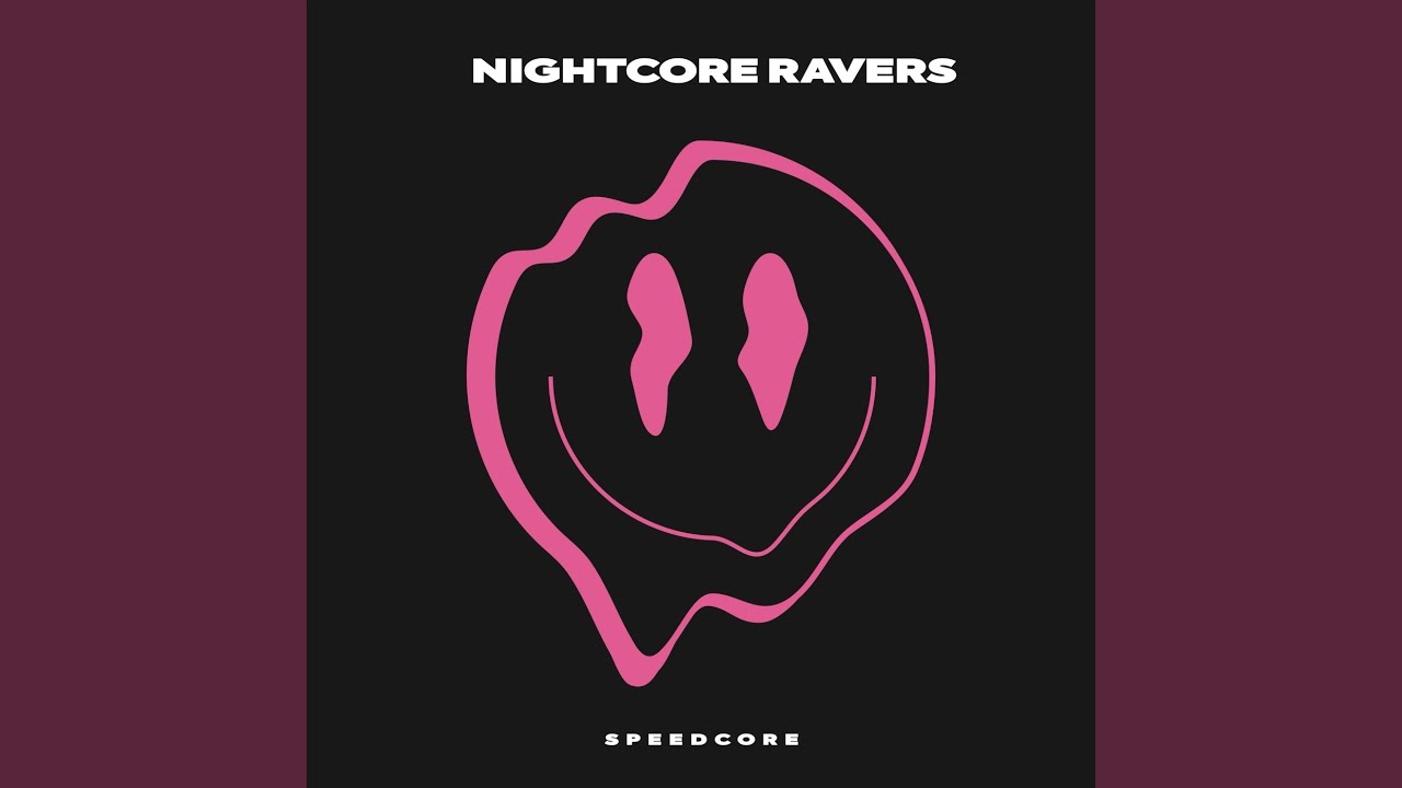 Nightcore Ravers