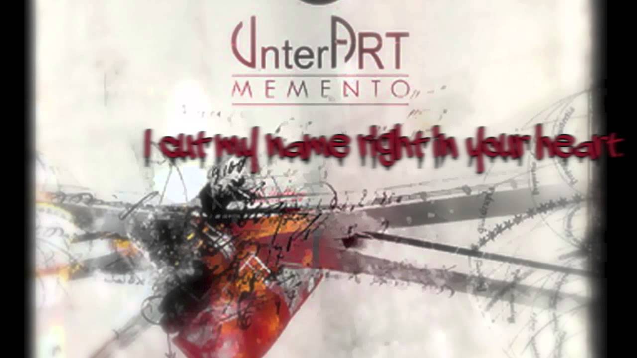 UnterART - Memento (with lyrics)