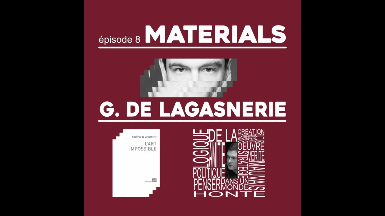 &Eacute;pisode 8 - Geoffroy de Lagasnerie (entretien)