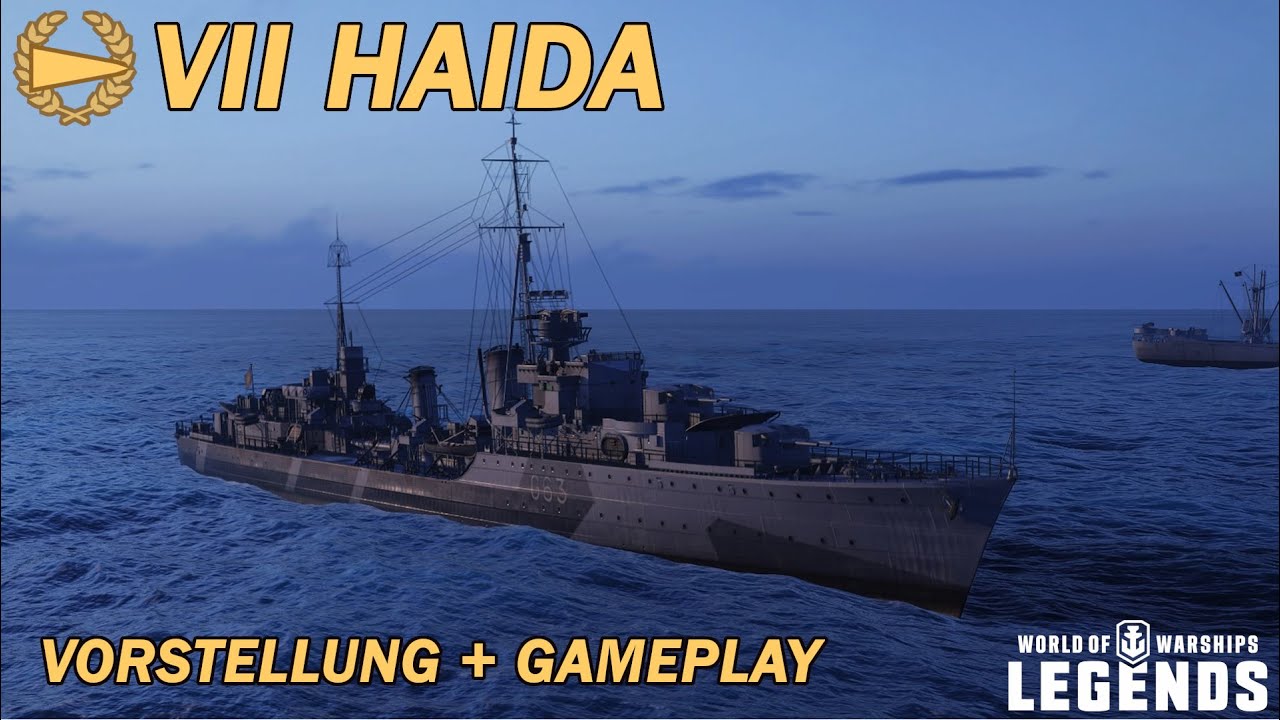 HAIDA - Vorstellung und erstes Gameplay - World of Warships Legends