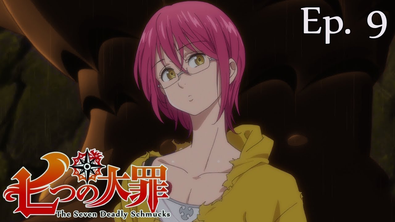 The Seven Deadly Schmucks (The Seven Deadly Sins Abridged) - Episode 9