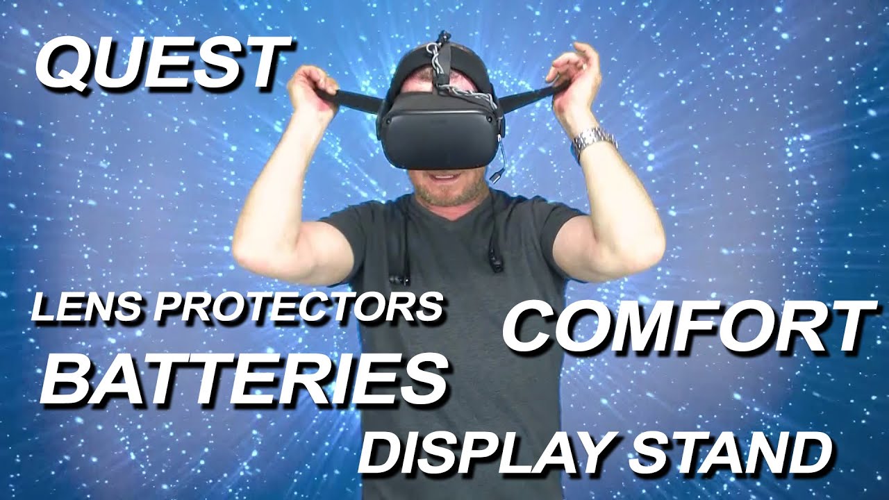 Best Oculus Quest Accessories P1 - Batteries, Comfort, Lens Protectors & Stand
