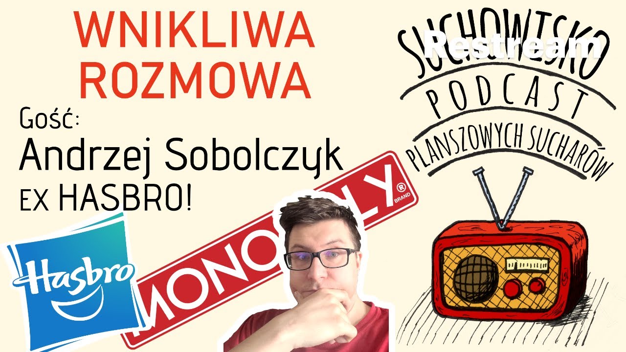 Suchowisko #5 - Wnikliwa Rozmowa z Andrzejem Sobolczykiem (ex Hasbro) - podcast Planszowych Sucharów
