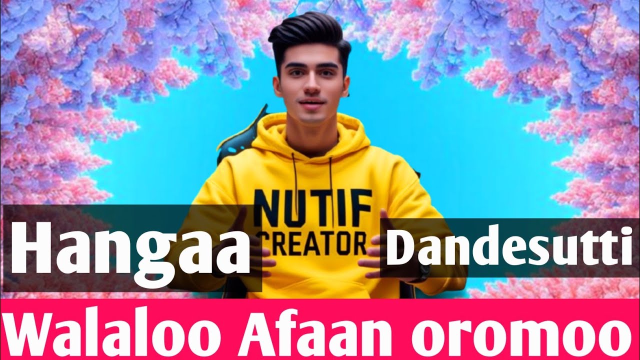 Walaloo Afaan oromoo|| Hanga dandesutti (@nutifmedia ) Hiree jaalala 