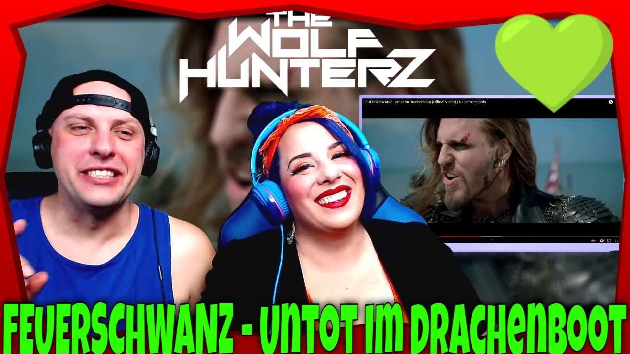 FEUERSCHWANZ - Untot Im Drachenboot (Official Video) THE WOLF HUNTERZ Reactions