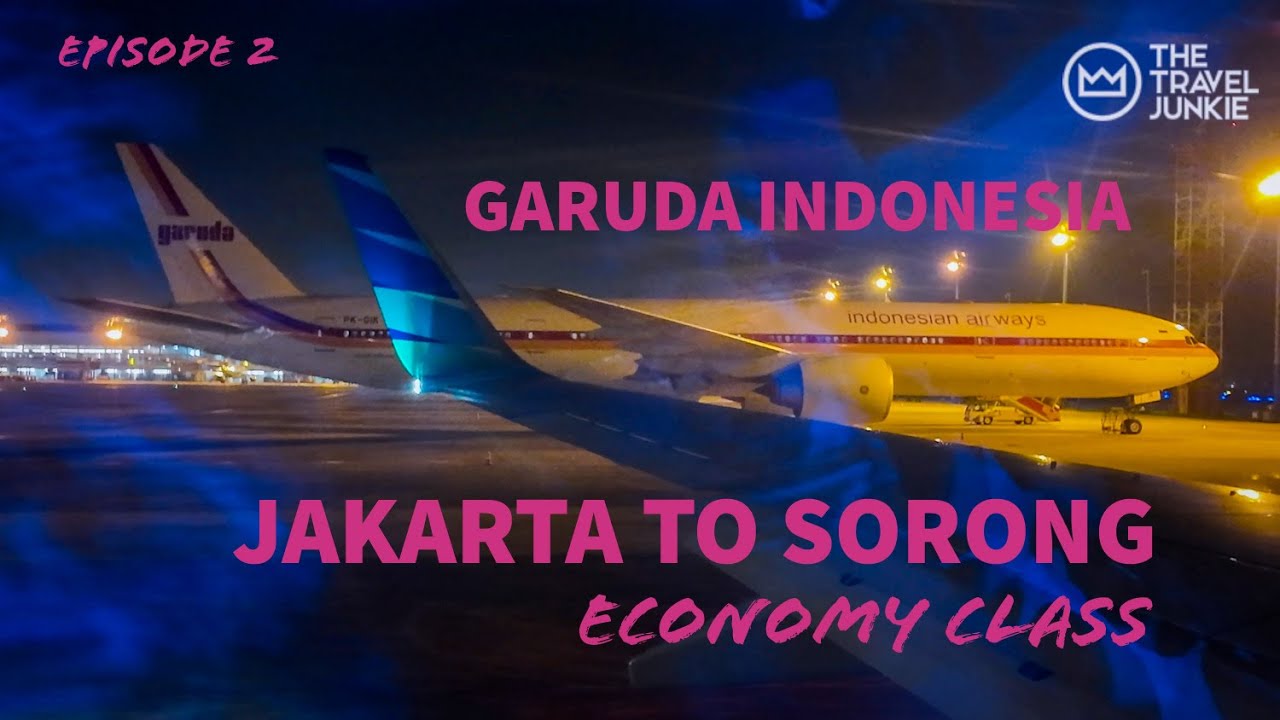 GARUDA INDONESIA JAKARTA TO SORONG | 4 HOURS ECONOMY CLASS EXPERIENCE 4K | RAJA AMPAT INDO TRIP